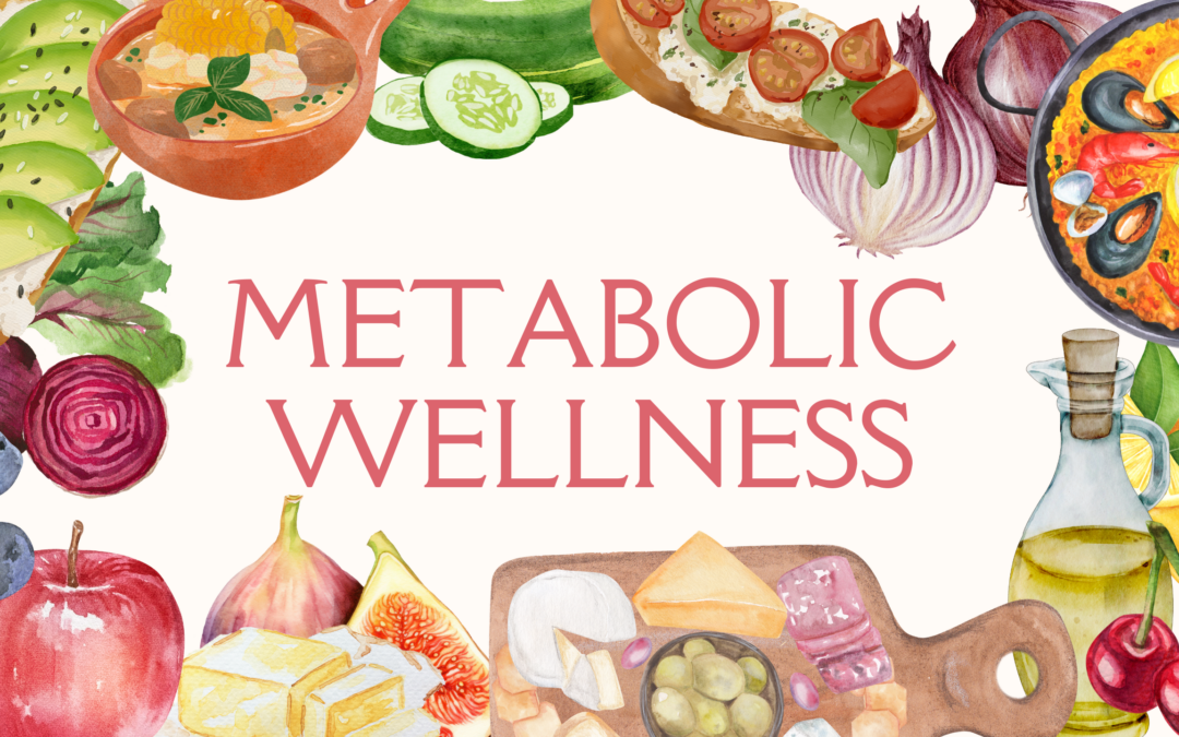 Metabolic Wellness Nutrition Tips, Tricks, Snack Ideas, Stable Blood Sugar